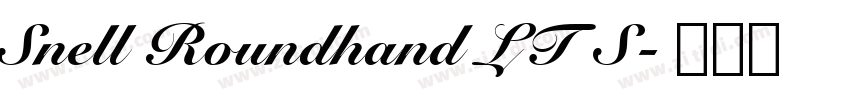 Snell Roundhand LT S字体转换